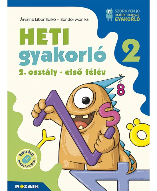 Heti gyakorló 2. Első félév