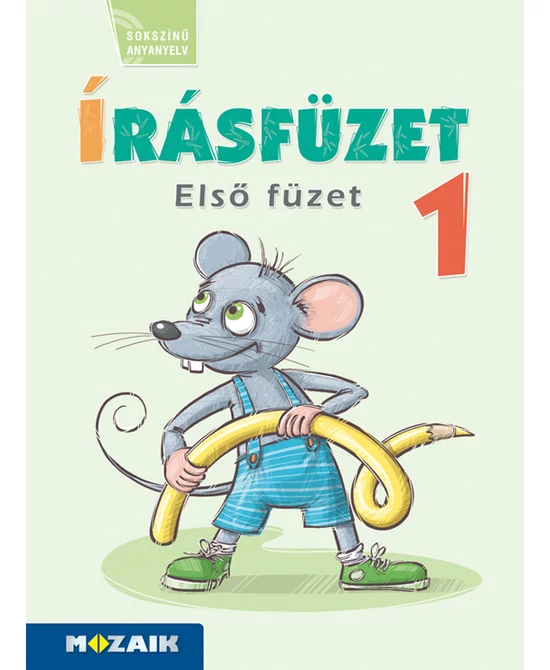 Írásfüzet 1. – Első füzet