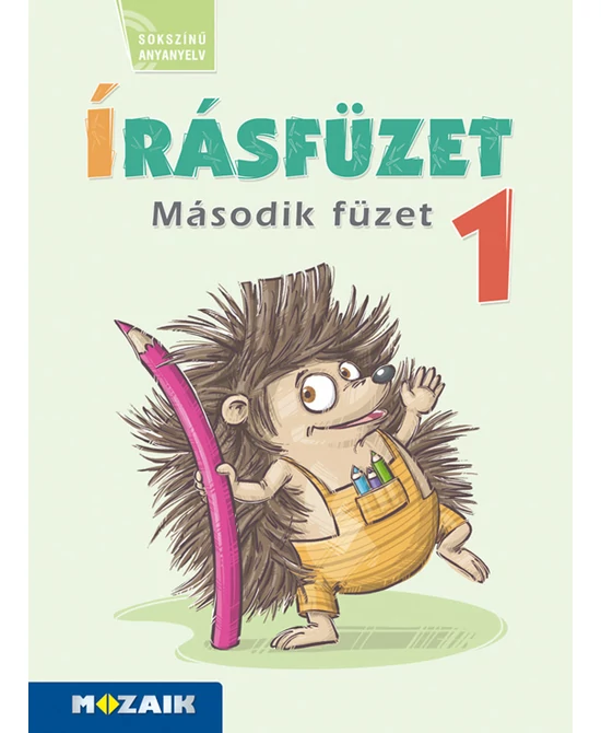 Írásfüzet 1. – Második füzet