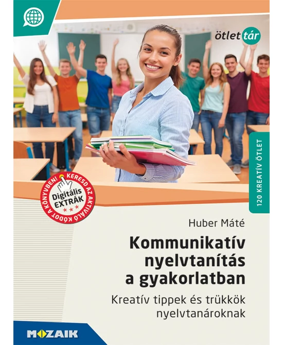 Kommunikatív nyelvtanítás a gyakorlatban