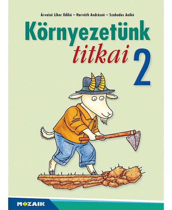 Környezetünk titkai 2.