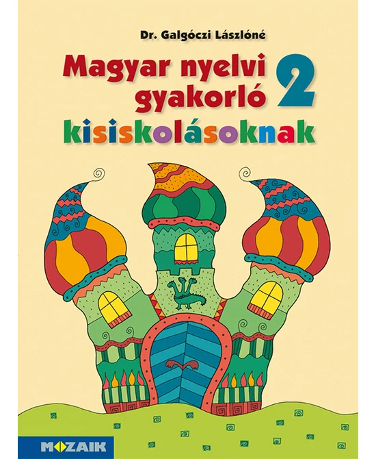 Magyar nyelvi gyakorló kisiskolásoknak 2. osztály