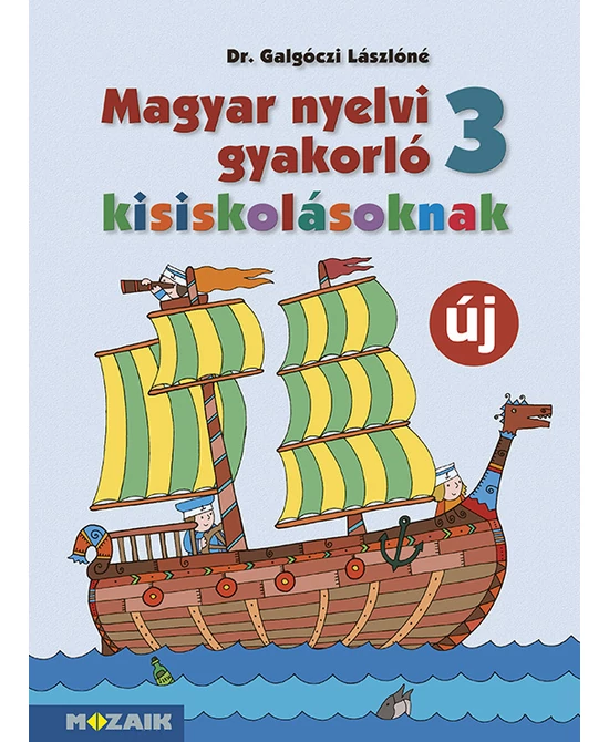 Magyar nyelvi gyakorló kisiskolásoknak 3. osztály
