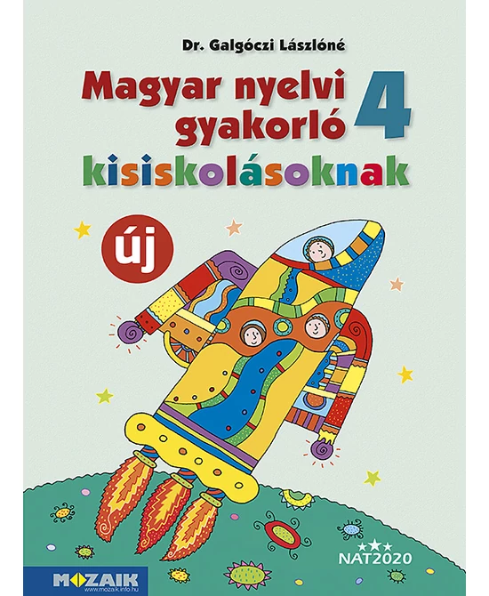 Magyar nyelvi gyakorló kisiskolásoknak 4. osztály