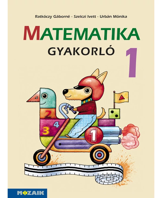 Matematika gyakorló 1. 