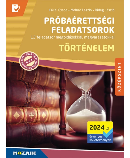 Próbaérettségi feladatsorok (Történelem – középszint)