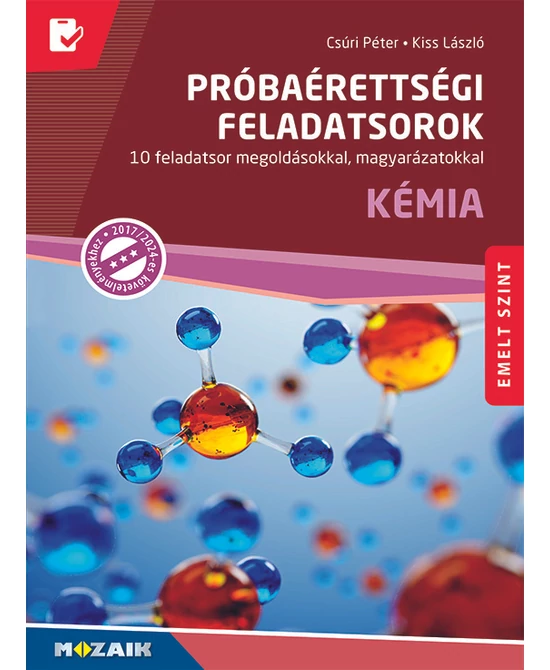 Próbaérettségi feladatsorok (Kémia – Emelt szint)