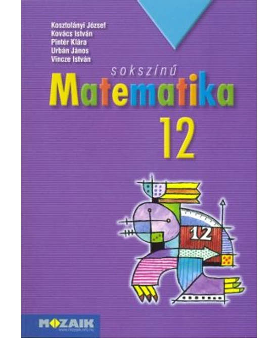 Sokszínű matematika 12. (MS-2312)