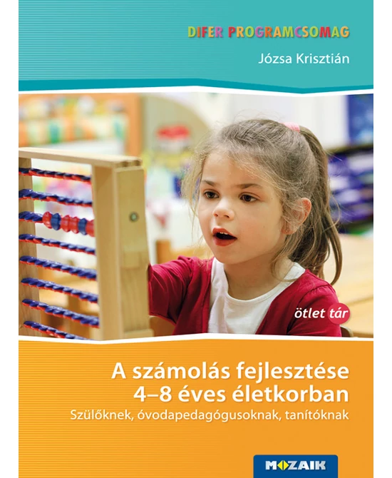 A számolás fejlesztése 4-8 éves életkorban