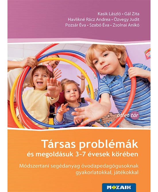 Társas problémák és megoldásuk 3-7 évesek körében