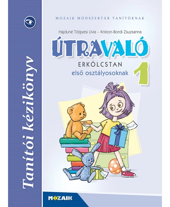 Útravaló 1. Tanítói kézikönyv