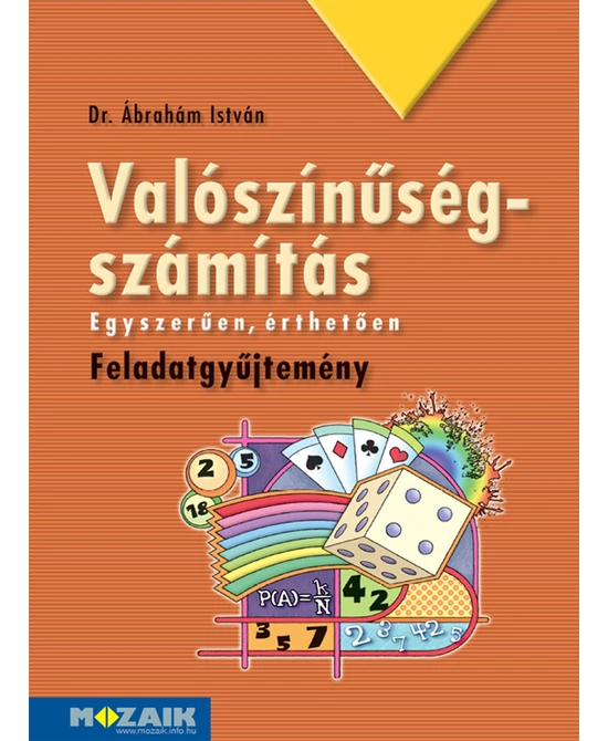 Valószínűség-számítás feladatgyűjtemény