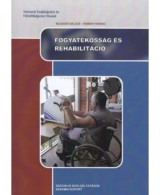 Fogyatékosság és rehabilitáció