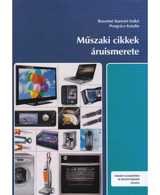 Műszaki cikkek áruismerete