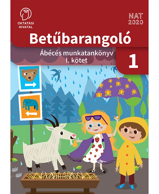 Betűbarangoló 1. – Ábécés munkatankönyv I. kötet