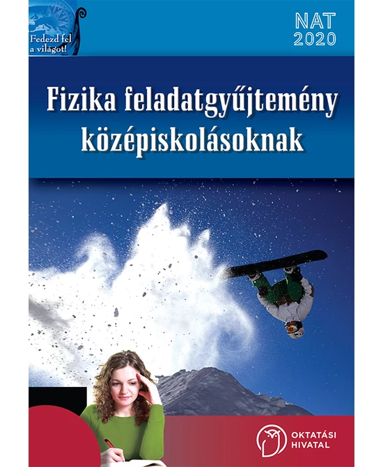 Fizika feladatgyűjtemény középiskolásoknak