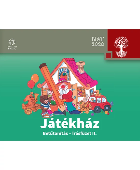 Játékház. Betűtanítás - írásfüzet II.