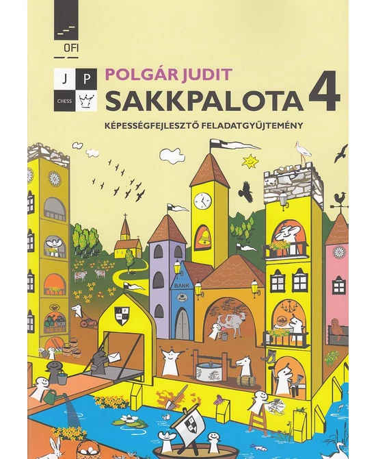 Sakkpalota 4. (feladatgyűjtemény)