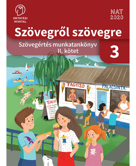 Szövegről szövegre 3. osztály II. kötet