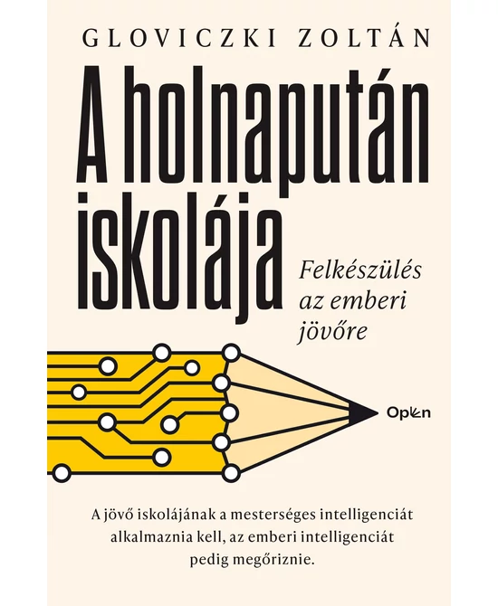 A holnapután iskolája