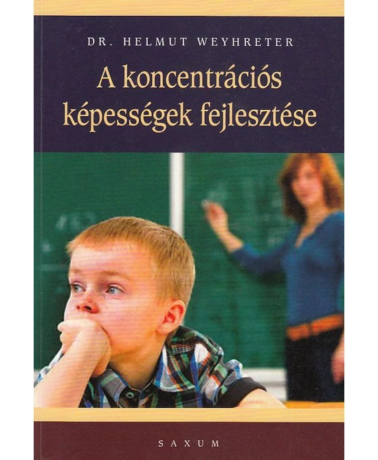 A koncentrációs képességek fejlesztése