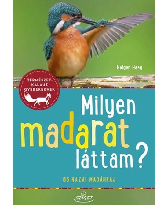 Milyen madarat láttam?