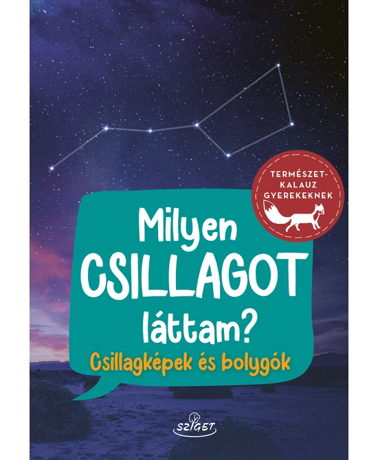 Milyen csillagot láttam?