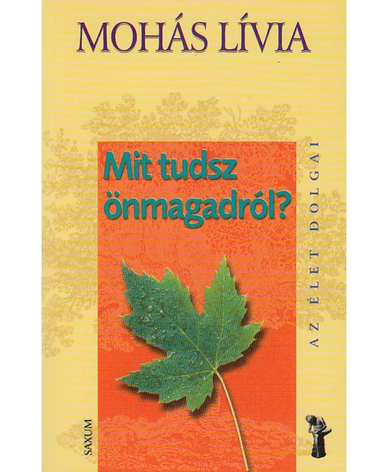 Mit tudsz önmagadról?