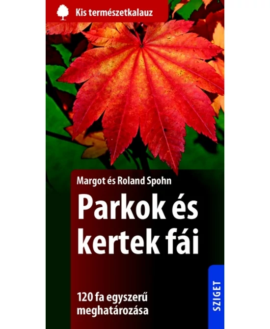 Parkok és kertek fái
