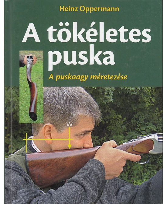 A tökéletes puska