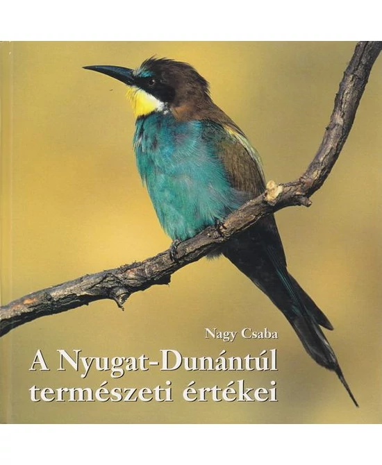 A Nyugat-Dunántúl természeti értékei
