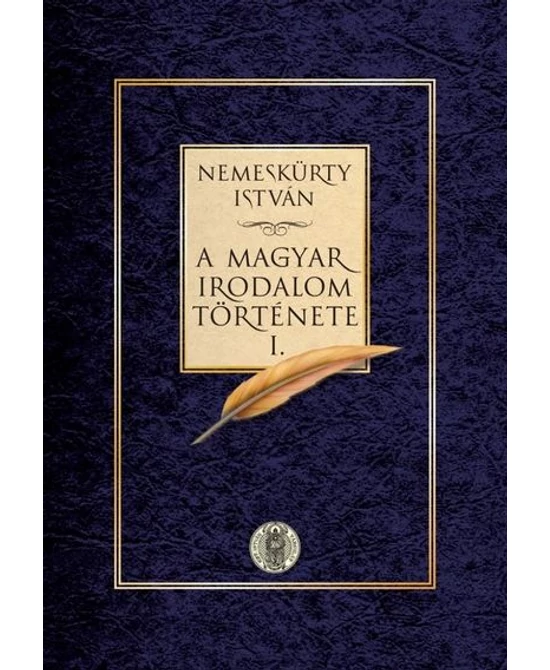 A magyar irodalom története I-II.