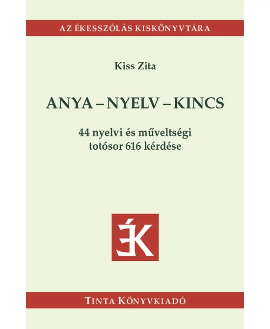 Anya - nyelv - kincs