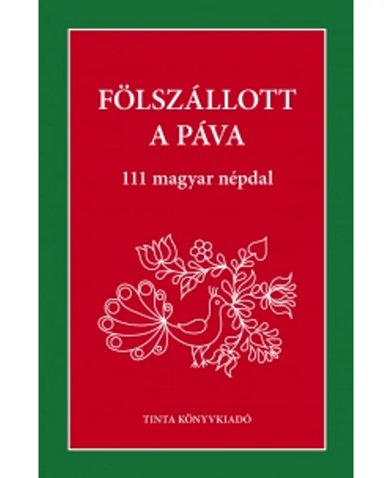 Fölszállott a páva