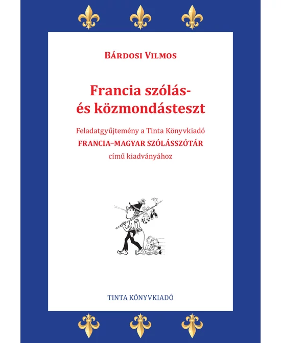 Francia szólás- és közmondásteszt