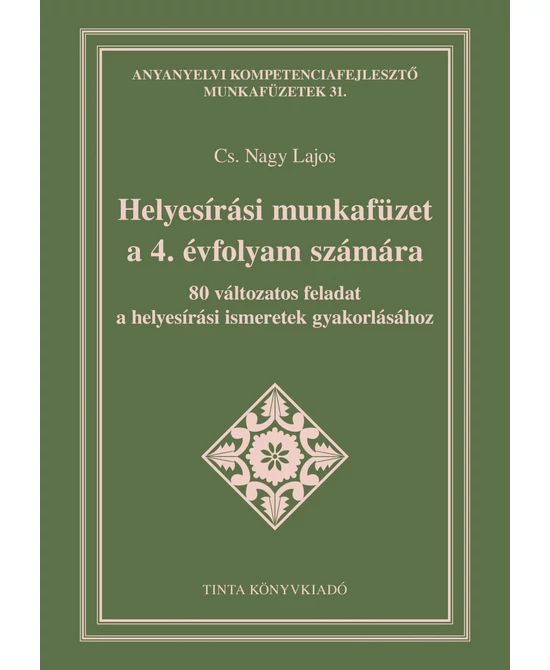 Helyesírási munkafüzet a 4. évfolyam számára
