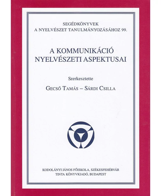 A kommunikáció nyelvészeti aspektusai