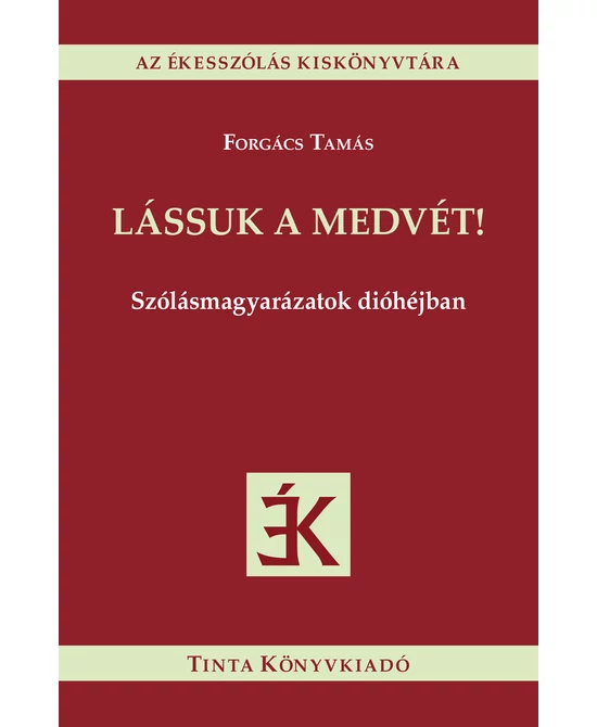 Lássuk a medvét!