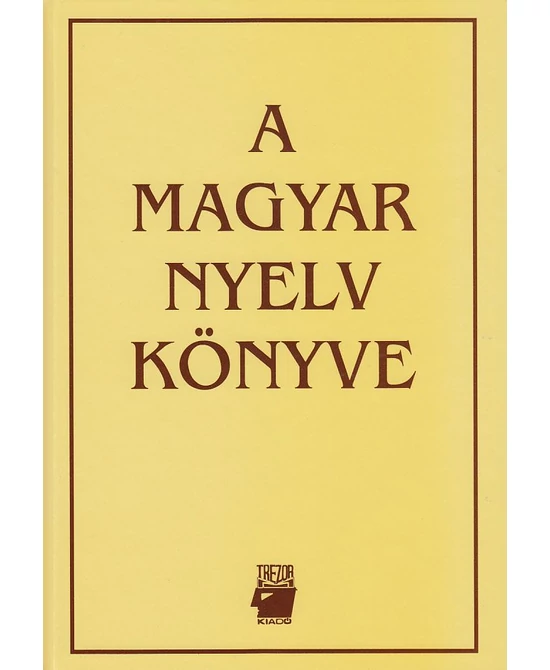 A magyar nyelv könyve