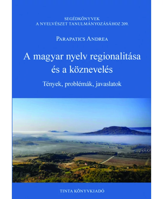 A magyar nyelv regionalitása és a köznevelés