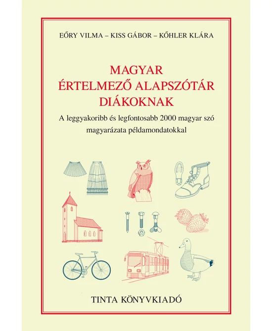 Magyar értelmező alapszótár diákoknak
