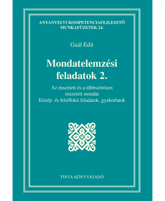 Mondatelemzési feladatok 2.