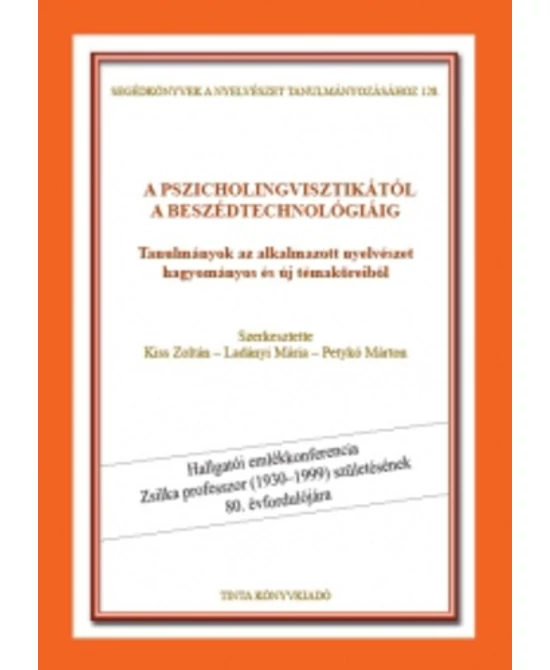 A pszicholingvisztikától a beszédtechnológiáig