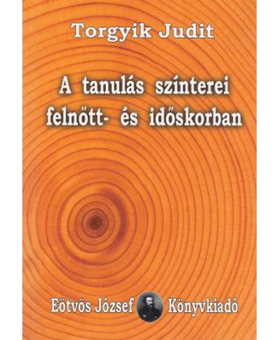 A tanulás színterei felnőtt- és időskorban