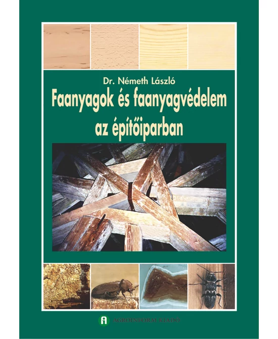Faanyagok és faanyagvédelem az építőiparban