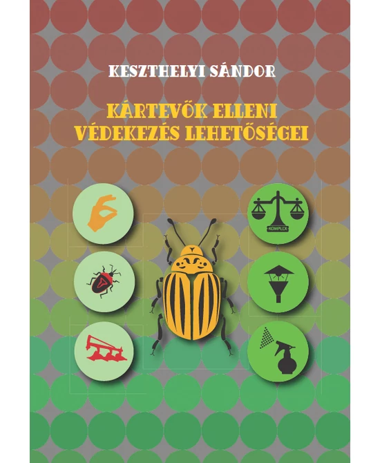 Kártevők elleni védekezés lehetőségei