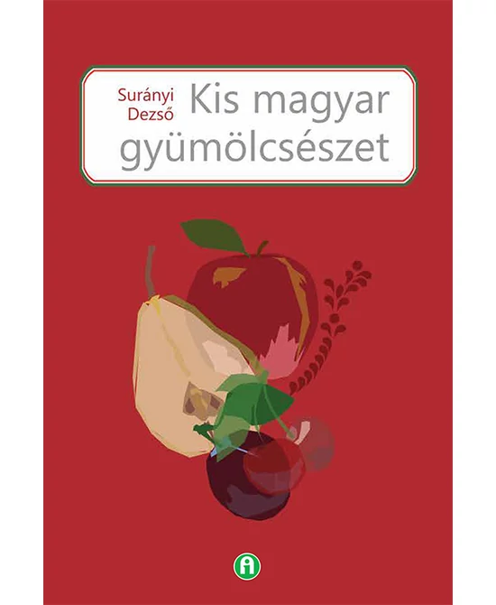 Kis magyar gyümölcsészet