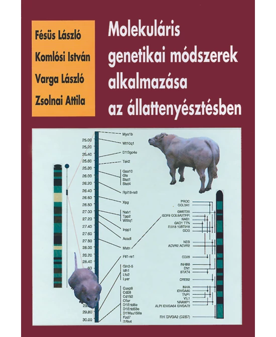 Molekuláris genetikai módszerek alkalmazása az állattenyésztésben