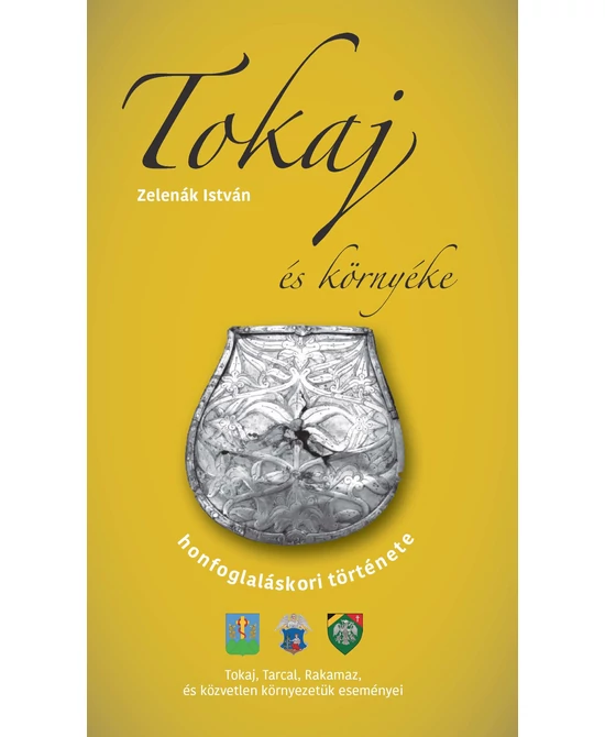 Tokaj és környéke honfoglalás kori története