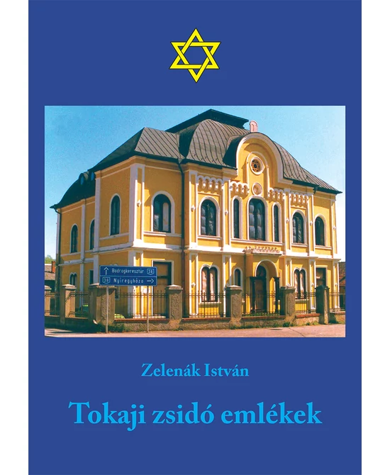 Tokaji zsidó emlékek